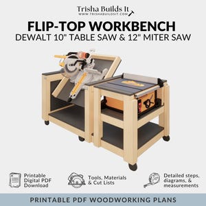 Compact Flip-Top Workbench (DEWALT 10&quot; Table Saw/12&quot; Miter Saw)