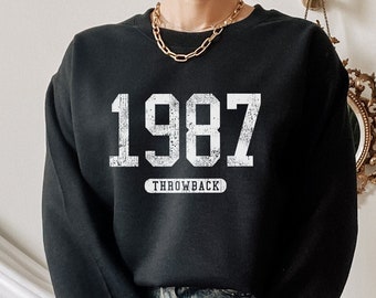 1987 Vintage Birthday Sweatshirt ,Vintage 1987, 1987 Sweatshirt, Birthday Gift for Mom, Sister Gift Birthday Gift