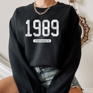 Vintage 1989 Birthday Sweatshirt: Throwback Gift