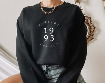 31st birthday shirt, 1993 Sweatshirt, 1993 Sweater, 31st birthday shirt, 1993 shirt, 31st birthday gift, 31st birthday gift for women