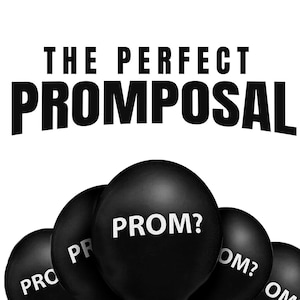 Promposal Balloons: &#39;Will You Go To Prom?&#39; Gift