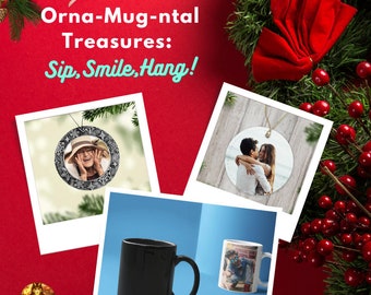 Custom Color-Changing Mug & Photo Ornaments Set - Orna-Mug-ntal Treasures: Sip,Smile,Hang - Christmas Mug and Ornaments - Add Your Own Photo