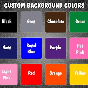 Puede incluir: Una tabla de 12 colores de fondo diferentes, incluyendo negro, gris, chocolate, verde, azul marino, azul real, morado, rosa fuerte, rosa claro, rojo, naranja y amarillo.