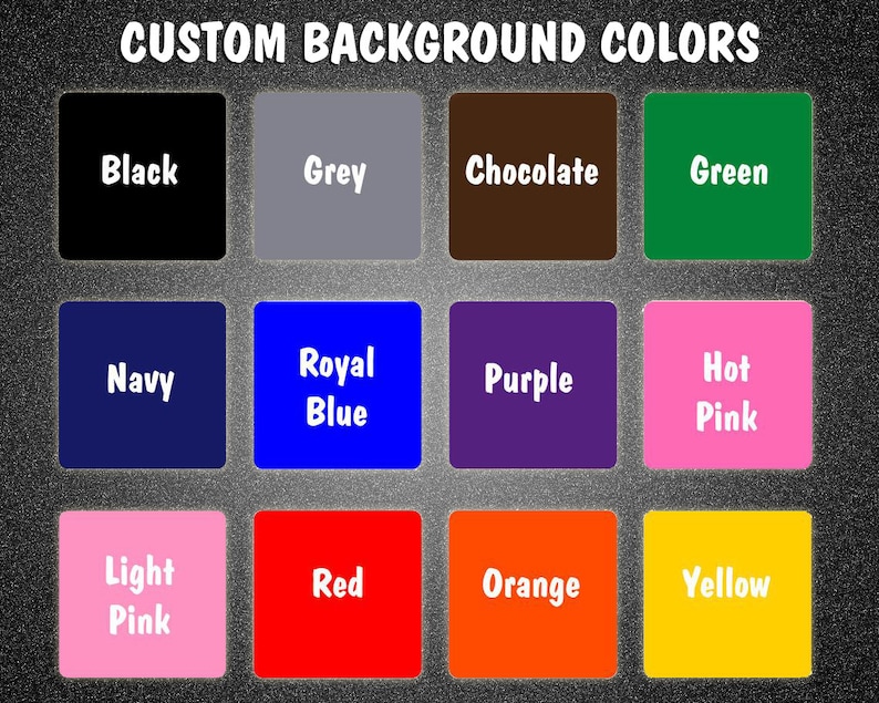 Puede incluir: Una tabla de 12 colores de fondo diferentes, incluyendo negro, gris, chocolate, verde, azul marino, azul real, morado, rosa fuerte, rosa claro, rojo, naranja y amarillo.