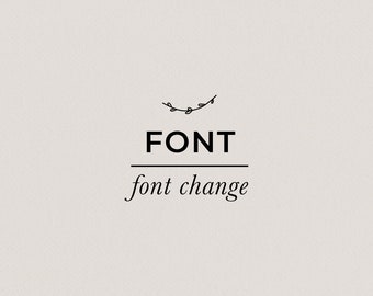 Add on: Change Font for any of the Premade Logo Designs in the shop