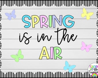 Spring Is In The Air | Bulletin Board Letters | Teacher Bulletin Board | Library | Classroom Décor | Office Décor | Spring Décor