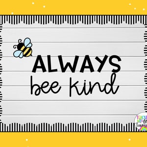 Bulletin Board Letters | Bee Kind | Classroom Décor | Bee Theme | Be Kind | Inspirational Quote