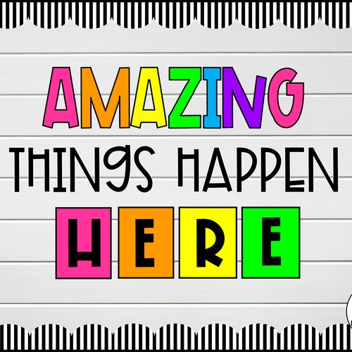 Amazing Things Happen Here Bright Color Bulletin Board and Etsy