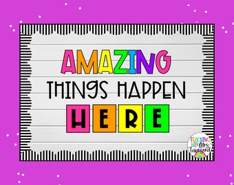 Amazing Things Happen Here-Bulletin Board Letters-Teacher Bulletin Board