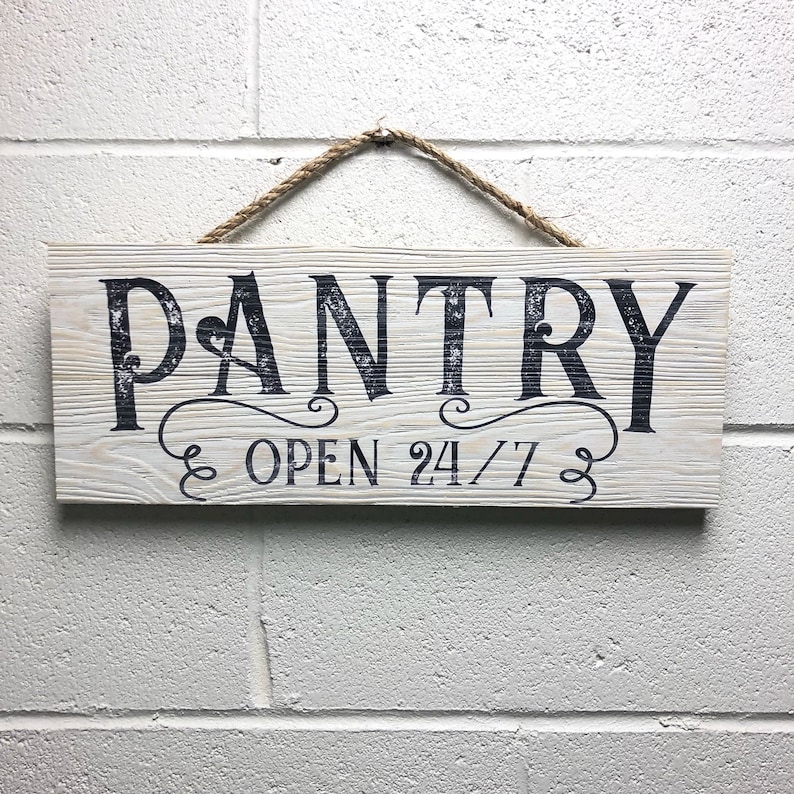 Pantry Sign Kitchen Signs Kitchen Decor Rustic Kitchen Etsy