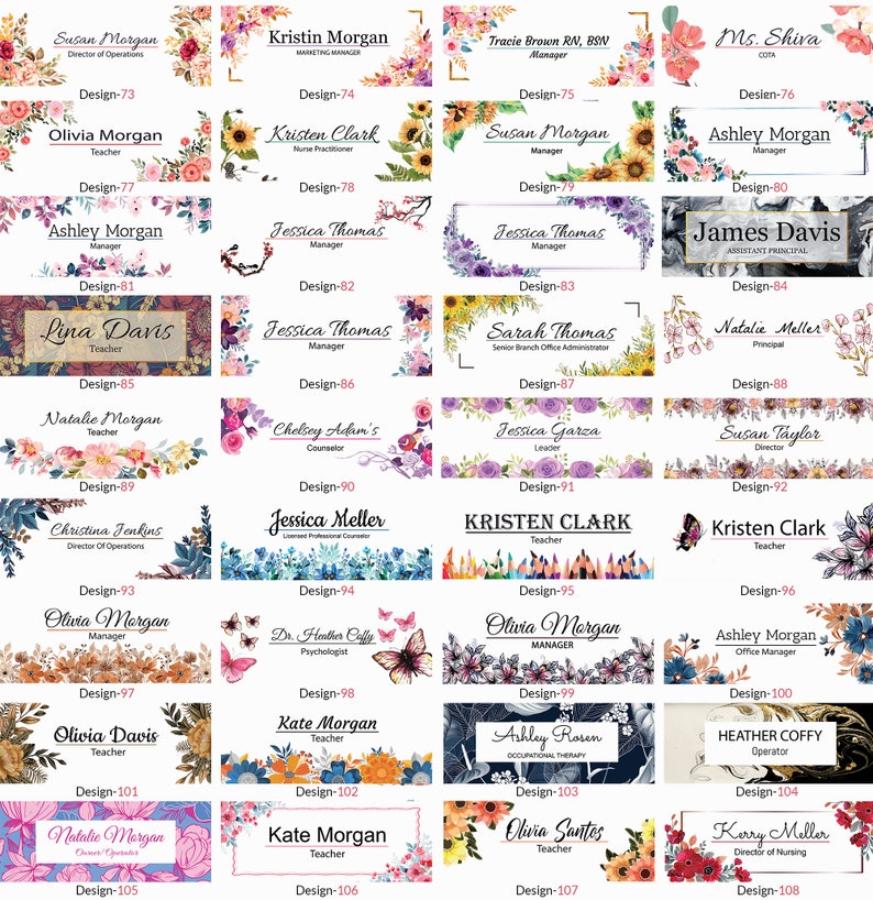 Puede incluir: Una cuadr&iacute;cula de 16 etiquetas de nombre coloridas con dise&ntilde;os florales y otros dise&ntilde;os decorativos. Cada etiqueta presenta un nombre, un puesto de trabajo y un n&uacute;mero de dise&ntilde;o. Las etiquetas son perfectas para profesores, personal o voluntarios.