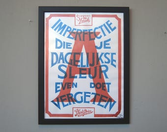 Hand Screen Printed Poster - Typography Dagelijkse Sleur FRAMED