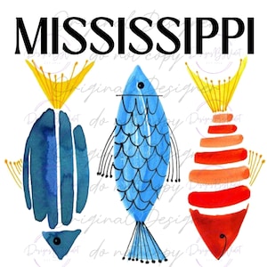 K&ouml;nnte beinhalten: Drei Aquarell-Fischillustrationen in einem stilisierten Design. Die Fische sind blau, rot und orange mit gelben Akzenten. Das Wort "MISSISSIPPI" ist oben im Bild in Schwarz geschrieben.
