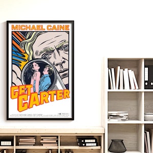 Ottieni Carter, film poliziesco britannico del 1971, poster HQ, file digitale, pronto per SCARICARE E STAMPARE