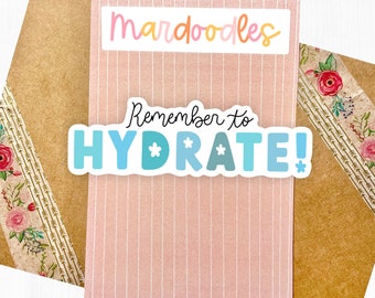 Remember to Hydrate Sticker, Water Resistant Self Reminder Drink More Water Laptop Decal, Pastel Blue Floral Hydration Sticker, Mardoodlesco