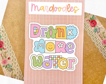 Preppy Drink More Water Sticker, Fun and Funky Quote Hydration Sticker, Colorful Vibrant Water Resistant Laptop Decal, Quote Sticker