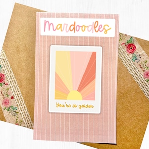 You&#39;re So Golden Polaroid Sticker, Waterproof Sticker, Positivity Sticker, Stickers for Teens, Mardoodles, Mardoodles Company