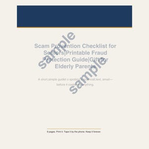 May include: A printable document titled Scam Prevention Checklist for Seniors|Printable Fraud Protection Guide|Gift for Elderly Parents. It includes a short, simple guide to spotting scam calls, texts, and emails, totaling 9 pages of information.