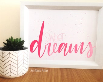 Sweet Dreams Print, Printable Quote, Nursery Print, DIY Printable,