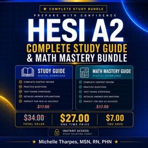 May include: A digital study bundle graphic for HESI A2 featuring a study guide and math mastery guide. Text includes Complete Study Bundle, Prepare With Confidence, HESI A2, Complete Study Guide & Math Mastery Bundle, Digital Download, and Michelle Tharpes, MSN, RN, PHN.