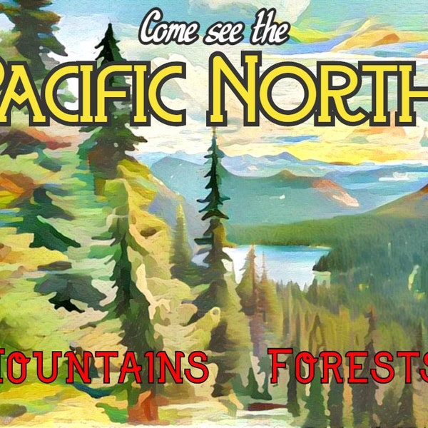 Pacific Northwest Travel Poster