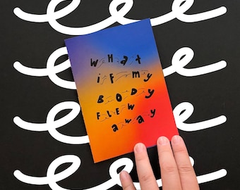 what if my body flew away zine !!! by Ingrid Zijlema / (booklet, unique, hand made, fun, design, art, illustration)