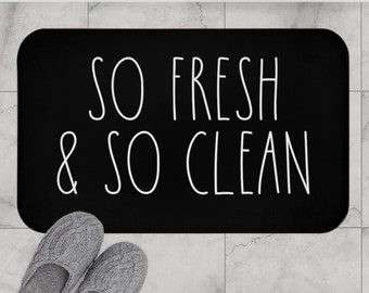 So Fresh & So Clean Bath Mat, Home Bath Mat, Rae Dunn Mat, Best Bath Mat, Home Decoration, Bathroom Bath Mat, Bath Decor, Funny Bath Rug