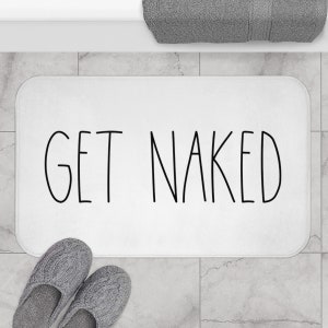 Get Naked Bath Mat, Home Bath Mat, Rae Dunn Mat, Best Bath Mat, Home Decoration, Bathroom Bath Mat, Bath Decor, Funny Bath Rug, Funny Mat