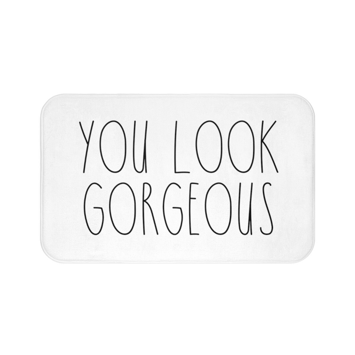 You Look Bath Mat Home Bath Mat Rae Dunn Mat Best Etsy