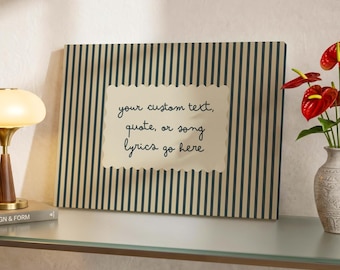 Toile avec texte personnalisé, oeuvre d'art murale paroles de chanson personnalisées, toile tendue sur cadre rayé, cadeau texte personnalisé, décoration d'intérieur minimaliste