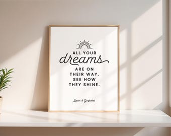 Simon & Garfunkel Bridge Over Troubled Water Song Music Lyrics Dreams Inspirational Typography Wall Decor Printable Instant Digital Download