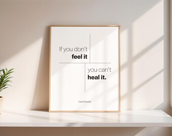 Grief Counseling Emotional Therapy Feeling Healing Inspirational Quote Typography Design Wall Decor Printable Instant Digital Download