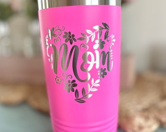 20 oz Travel Cup, Mom Tumbler, Mom Gift, Stepmom Gift, Second Mom, Mothers Day Gift