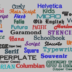 May include: A collection of embroidered font styles in various colors, including "Block," "Bodoni," "Helvetica," and "Outline." The text is displayed on a light gray background, showcasing a variety of typefaces for design purposes.