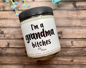 I’m a Grandma Bitches, New Grandmother Gift, Grandma Gift, Gift for Mom, Promoted to Grandma, New Grandma Gift, Pregnancy Announcement, Boho