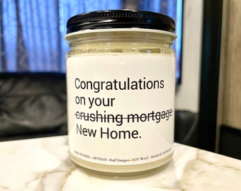 New Home Gift | Funny Housewarming Gift | Funny Candle | Soy Wax Candle | Crushing Mortgage