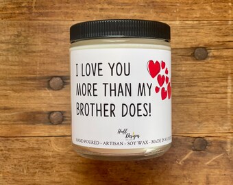 More than my Brother Funny Gift for Mom Mother's Day Gift Mom Gift Mom Gift Mom gift from us Birthday Gift for Mom Mothers Day Gift