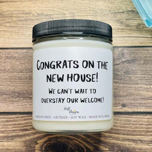 Overstay our welcome, Housewarming gift for Best Friend, Homeowner Gift, Housewarming gifts, New Home gift, Home owner Gift, House Warming