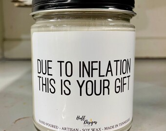 Due to Inflation I Political Candle I Cake Lover I Trendy Christmas Gift I Christmas Santa Gift | Biden | Trump | Sibling Gift | Brother