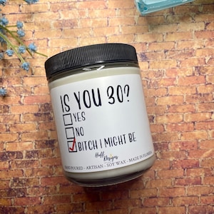 The ORIGINAL 30th Birthday Gift, Is you 30, I might be, 30th birthday candle, 30th birthday gift for women, 30th birthday Gift for her, Boho image 7
