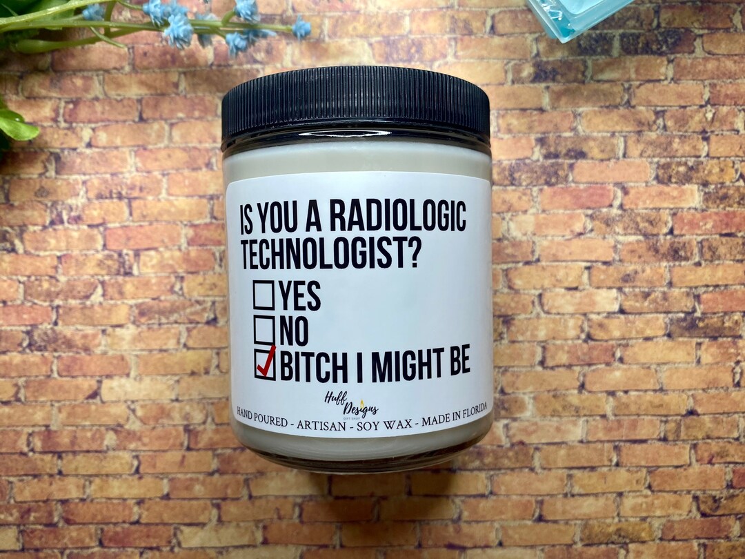 Radiologic Technologist Soy Candle, Radiologic Technologist Gift Gifts for RT Gifts for Rad Tech