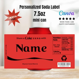 Puede incluir: Una mini lata roja de 221 ml con una etiqueta de refresco personalizada. La etiqueta dice "Share a Coke ZERO with Name" e incluye una sección de información nutricional. El diseño incluye el texto "DIGITAL FILE" y "MORE THAN 1,400 HAPPY COSTUMERS!"