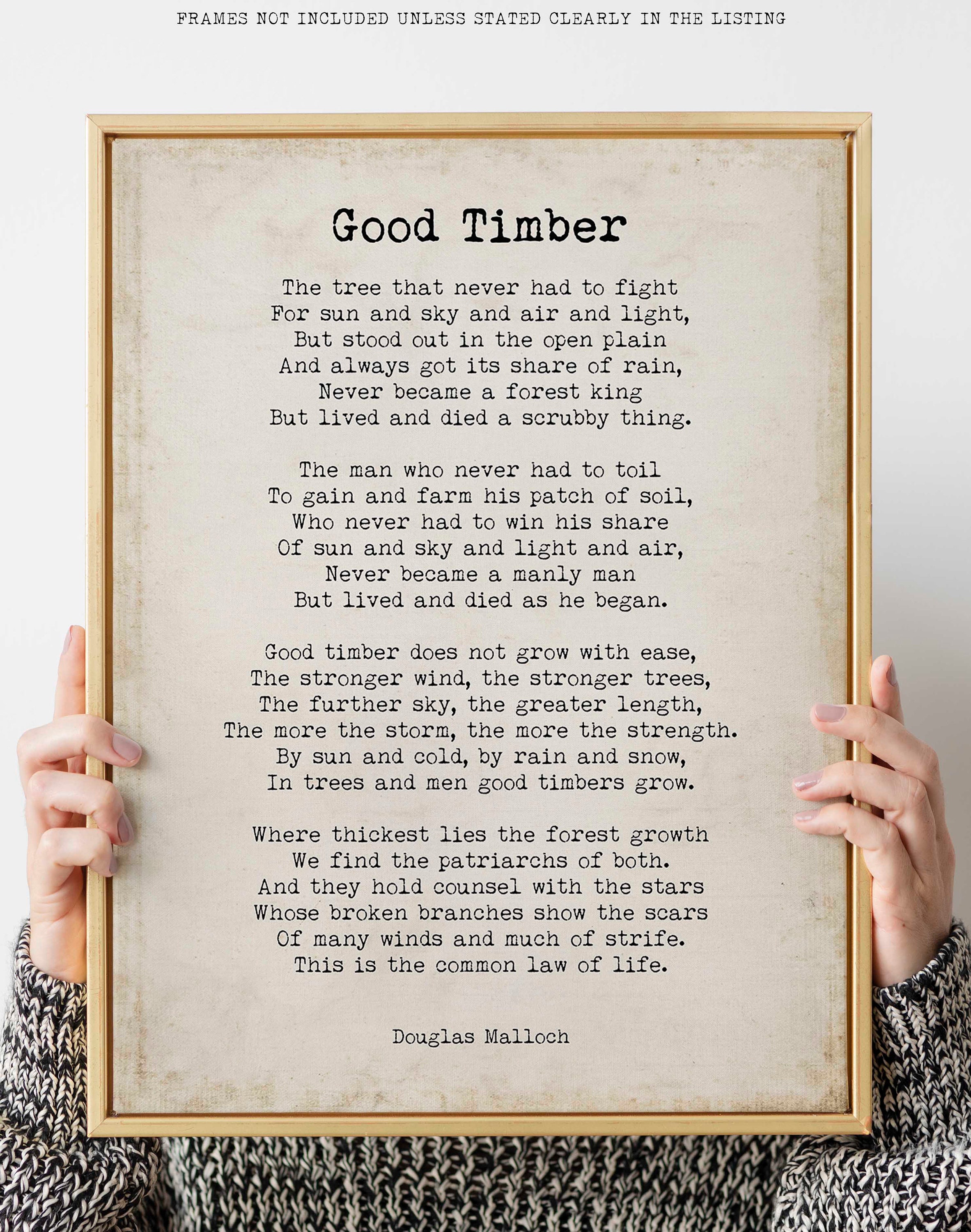 Good Timber Poem LDS Mormon Gift Thomas S Monson Douglas Etsy