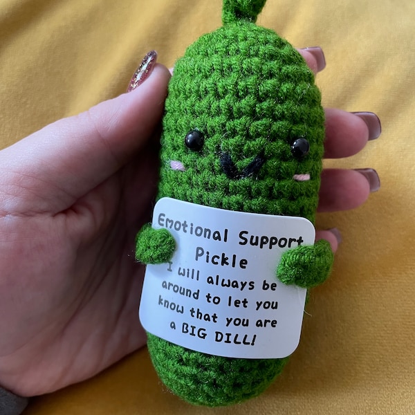 Handmade crochet Green emotional support pickle anxiety gift with positive affirmation kind of a big dill