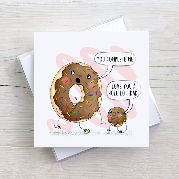 Donut Dad Card, Love Card, Valentines Day Cards, Valentines Day Card, Pun Cards, Fathers Day Card, Funny Fathers Day Card, I Love You Card