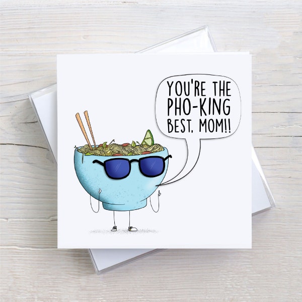 Pho Card, Funny Mothers Day Card, Mothers Day Card, Mothers Day Cards, Pun Cards, Mothers Day Gift, Ramen Card, Pho, Food Pun Card