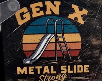 Generation X Keychain | Metal Slide Strong