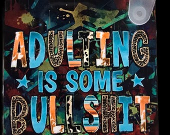 Adulting Is Bullshit 2-Inch Square MDF Sarcastic Keychain