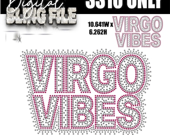 VIRGO VIBES SVG Digital Template for 10ss  Hotfix Rhinestones | Bling Cut with Cricut, Silhouette and others!