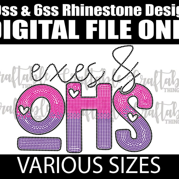 Exes & Ohs Valentine's Bling XOXO | Digital Rhinestone Template | ss10 and ss6  hotfix rhinestones | SVG file for Cricut, Cameo and others